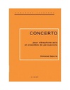 Concerto pour vibraphone solo et ensemble de percussions | SEJOURNE E.