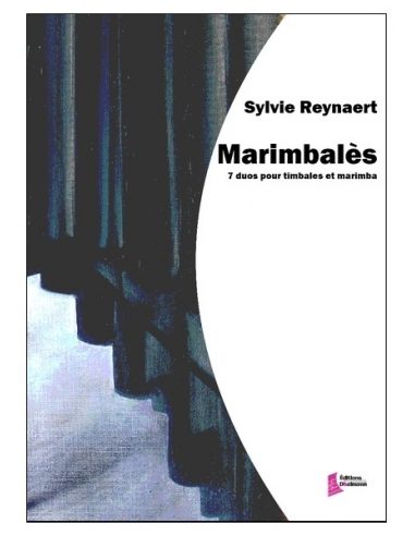 Marimbalès – 7 duos pour timbales et marimba | REYNAERT S.
