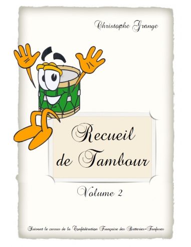 Recueil de tambour Vol.2 | GRANGE C.