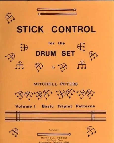 Stick control for the drum set Vol.1 : Basic triplets patterns | PETERS M.