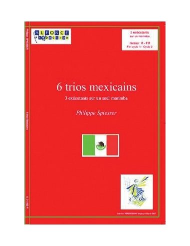 6 Trios mexicains | SPIESSER P.