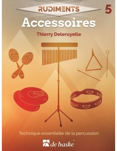 Accessoires (livre 5) | DELERUYELLE Thierry