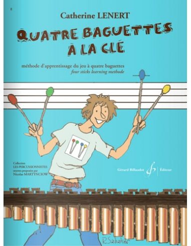 Quatre baguettes à la clé | LENERT C.