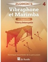 Vibraphone et marimba à 4 baguettes (livre 4) | DELERUYELLE Thierry