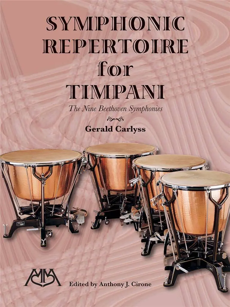 Symphonic repertoire for timpani, The Nine Beethoven Symphonies | CARLYSS G.