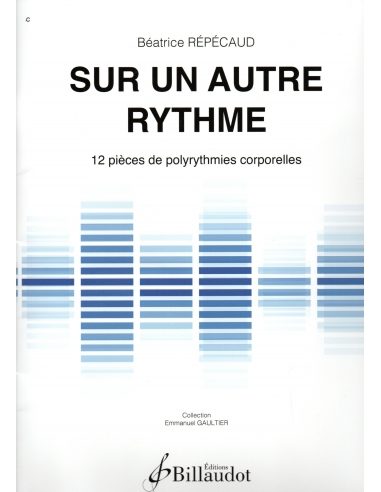[GB10503] Sur un autre rythme | REPECAUD B