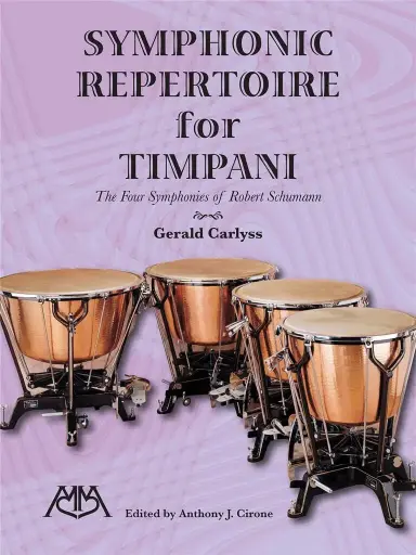 [HL00317238] Symphonic repertoire for timpani, The 4 symphonies of Schumann | CARLYSS G.