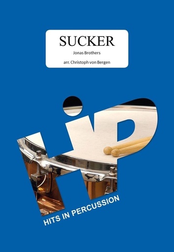 [HIP038] Sucker | Nick Jonas, Joseph Jonas, Miles Ale, Mustafa Ahmed, Ryan Tedder, Louis Bell, Adam Feeney, Kevin Jonas & Homer Steinweiss
